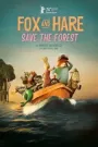 Fox and Hare Save the Forest